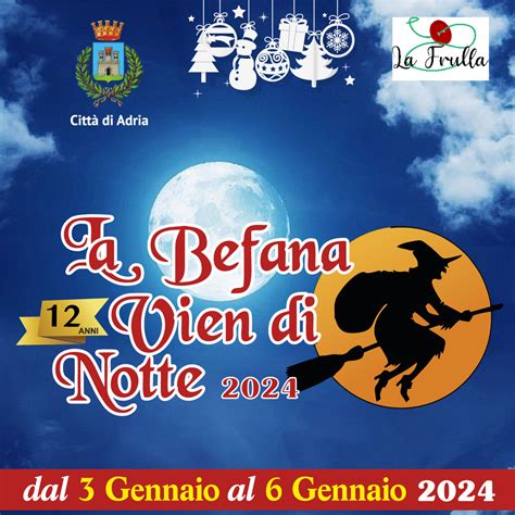 La Befana Vien Di Notte Adria