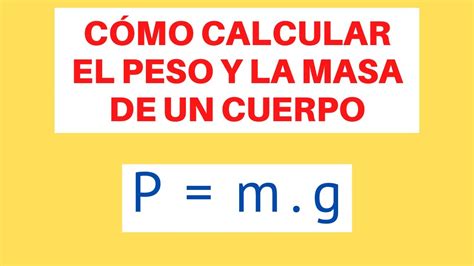 Cuál es la fórmula para calcular el peso Educación Activa