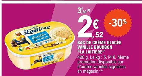 Promo Bac De Cr Me Glac E Vanille Bourbon La Laiti Re Chez E Leclerc