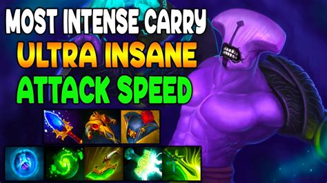 Most Intense Carry Ultra Insane Attack Speed Crazy Team Fight