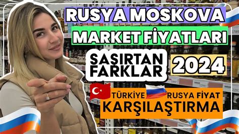 Rusya Moskova Market F Yatlari T Rk Ye Ye G Re Kat Daha Mi Ucuz