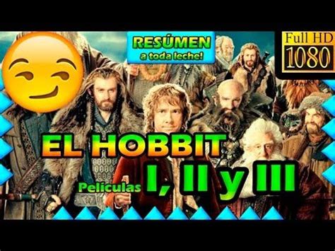 EL HOBBIT 1,2 y 3 – Resumen HD online de las películas versiones ...