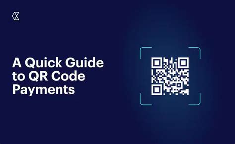 A Guide To Qr Code Payments
