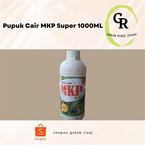 Jual Pupuk Cair Mkp Super Ml Shopee Indonesia