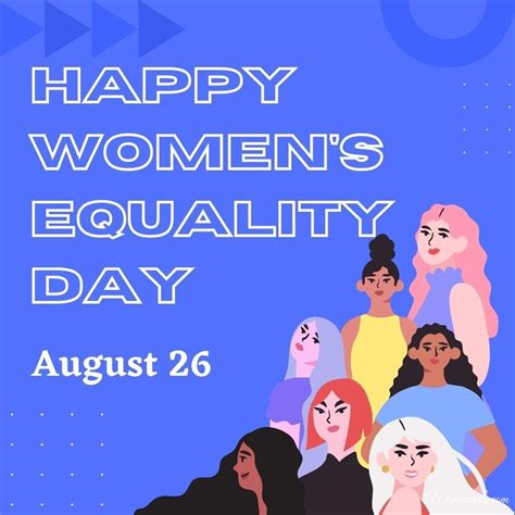 28 Beautiful Ecards For Women`s Equality Day With Greetings