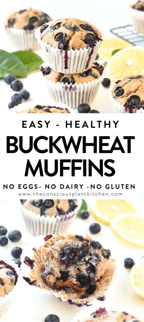 Buckwheat Blueberry Muffins No Eggs No Dairy Buckwheat Gluten Free