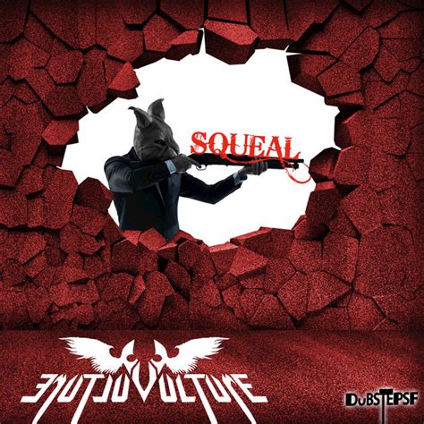 Squeal إصدار منفرد de Vulture Spotify