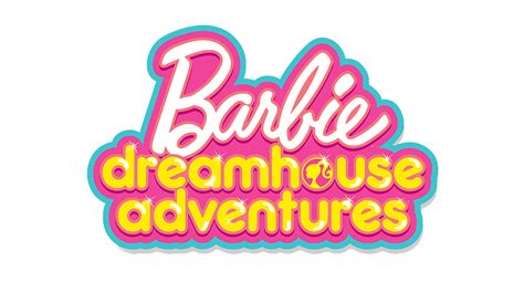 26+ Barbie Dreamhouse Logo Barbie dreamhouse adventures | Images Collection