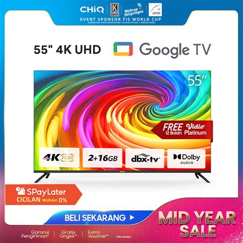 Jual Google TVCHiQ 55 Inch Smart TV 4K UHD HDR10 DBX Dolby Audio