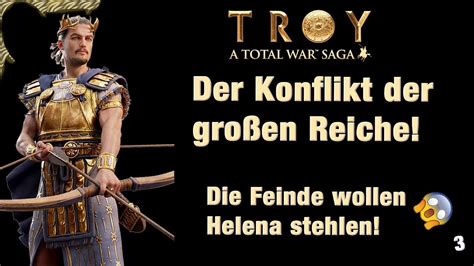 Der Gro E Konflikt Beginnt Total War Troy Paris Kampagne Youtube