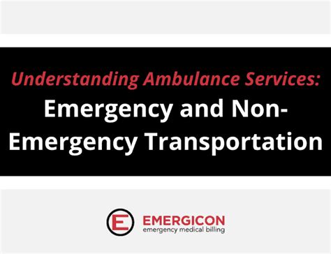 Understanding Ambulance Services: Emergency & Non-Emergency