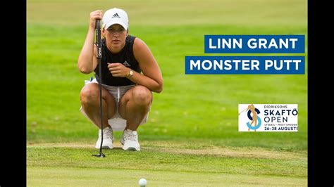 Linn Grant MONSTER Putt Puts Her Into The Lead On The Final Day In