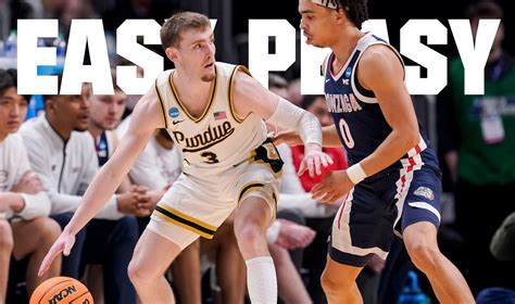 Purdue Cruises Over Gonzaga To The E8 — Boiled Sports