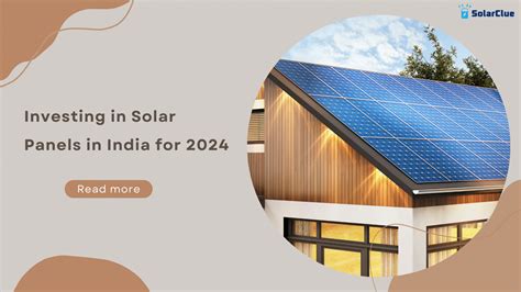 Is Installing Solar Panels In India A Wise Investment In