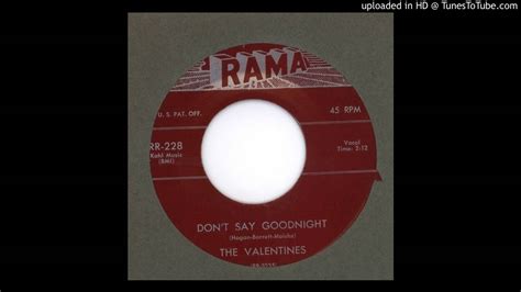 Valentines The Dont Say Goodnight 1956 Youtube