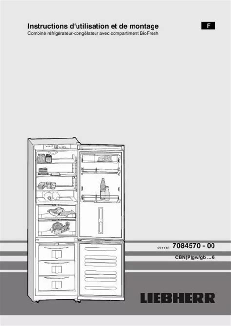 Notice réfrigérateur congélateur LIEBHERR CBNPGW 3956 Trouver une