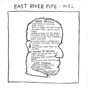 East River Pipe - Mel | Releases, Reviews, Credits | Discogs