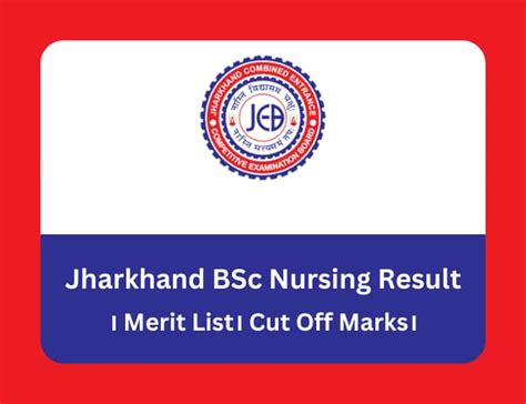 Jharkhand BSc Nursing Result 2023 Merit List Cut Off Marks Jceceb