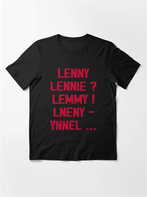 Lenny Lennie Lemmy Lneny Ynnel T Shirt For Sale By Graphifyart