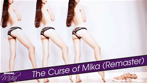 The Curse Of Mika Mind Fuck Remaster Empress Mika Clips Sale