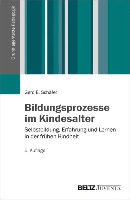 Gerd E Sch Fer Bildungsprozesse Im Kindesalter Eur Picclick De