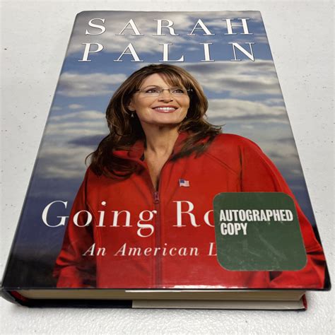 Sarah Palin Signed Book Going Rogue First Edition 2009 Hardcover W Hc 9780061939891 Ebay