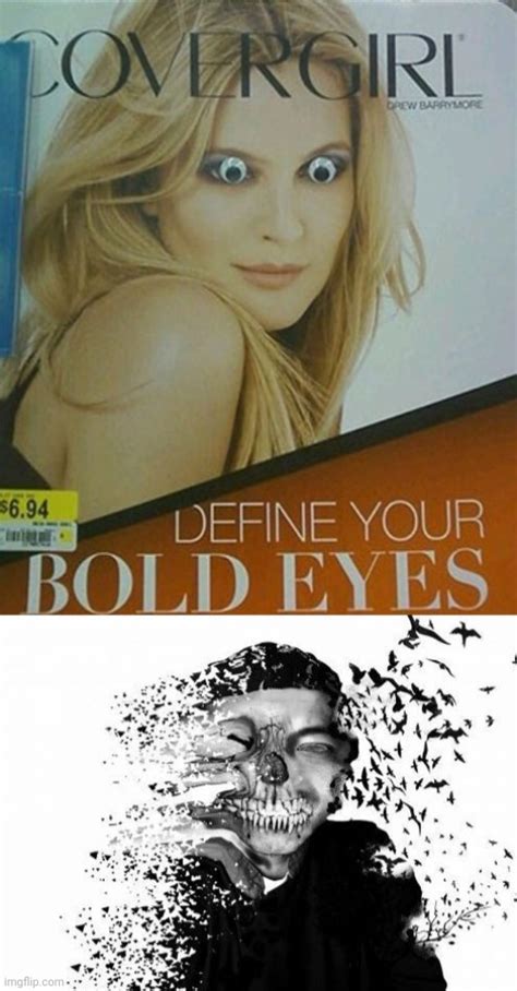 Bold Eyes Imgflip