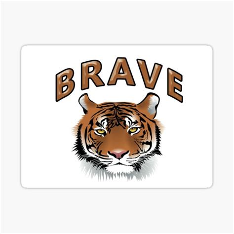 Brave Designed By Ibrahim Omran Sticker By Ibrahim Omran