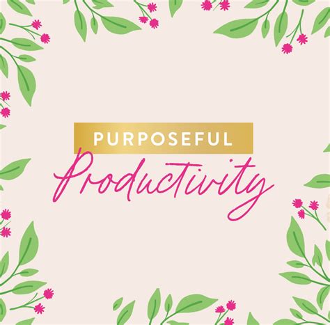Purposeful Productivity | Digital Course – Cultivate