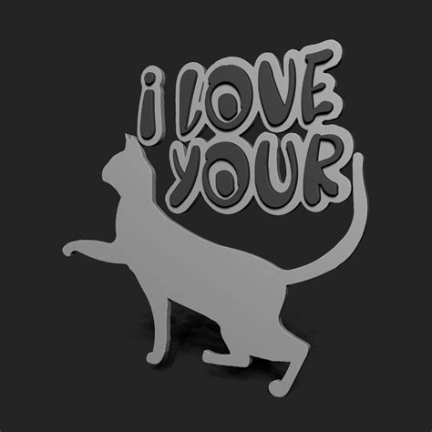 I LOVE YOUR PUSSY STENCIL D Model D Printable CGTrader