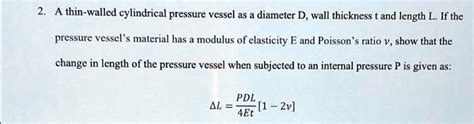 Solved A Thin Walled Cylindrical Pressure Vessel With Diameter D Wall