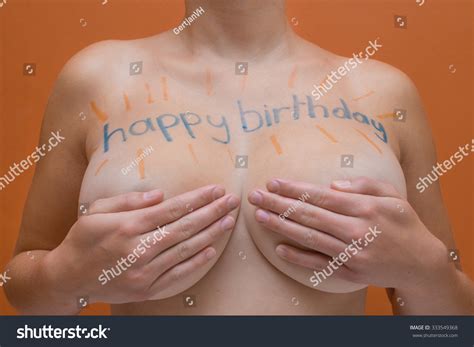 Sexy Happy Birthday Written On Naked Stock Photo Shutterstock