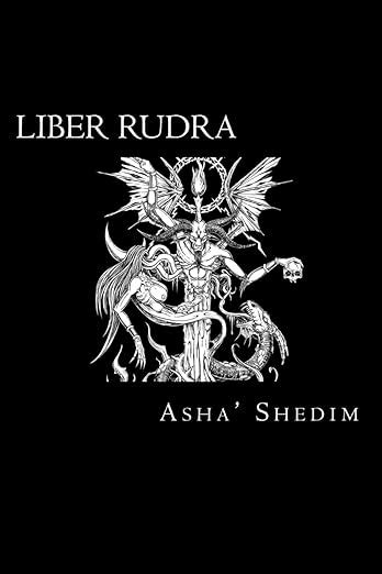 Liber Rudra 9780997836325 Shedim Asha Books