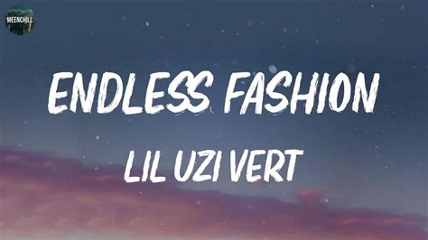 Lil Uzi Vert Endless Fashion Feat Nicki Minaj Lyrics Gunna