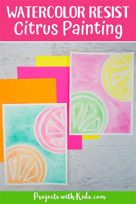 Bright & Fun Watercolor Resist Citrus Painting for Kids - Projects with Kids