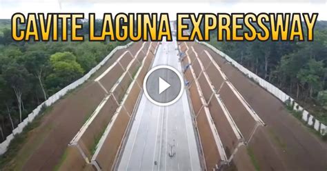 Cavite Laguna Expressway Subsections 4 and 5 as of June 2021