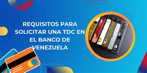 Guía Paso a Paso Cómo Solicitar tu Tarjeta de Crédito en el Banco de