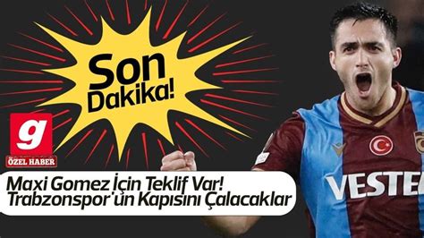 Maxi Gomez İçin Teklif Var Trabzonspor un Kapısını Çalacaklar