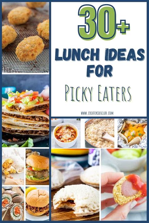 kids lunch ideas  picky eaters create kids club