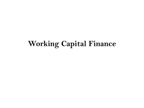 working capital finance powerpoint