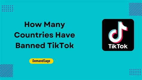 How Many Countries Have Banned TikTok 2023 Data