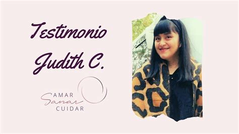 Testimonio Judith C YouTube