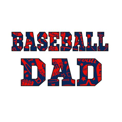 Baseball Dad Svg Fathers Day Svg Daddy Svg Dad Shirt Fa Inspire