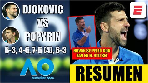 Novak Djokovic Vs Alexei Popyrin Resumen Highlights Da Ronda