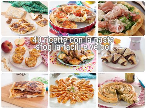 Ricette Con La Pasta Sfoglia Facili E Veloci