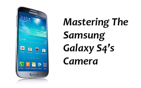 Samsung Galaxy S4 camera guide - CNET