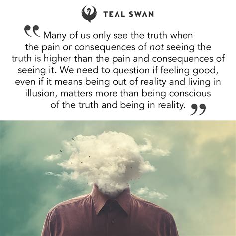 Truth - Quotes - Teal Swan