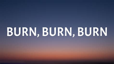 Zach Bryan Burn Burn Burn Lyrics Youtube