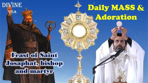 Live Nov 12 2021 Holy Mass And Healing Adoration Divine Usa Fr Sunil Thomas Vc Youtube