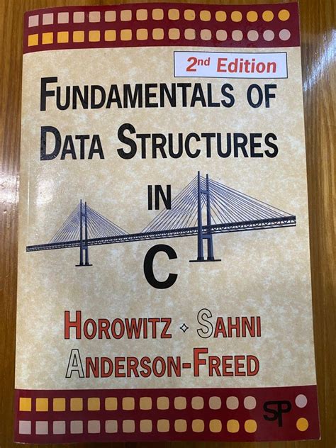 Fundamentals Of Data Structures In C E